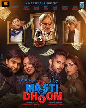 Kya Masti Kya Dhoom 2024 Hindi Audio HD Poster Download - filmyfly