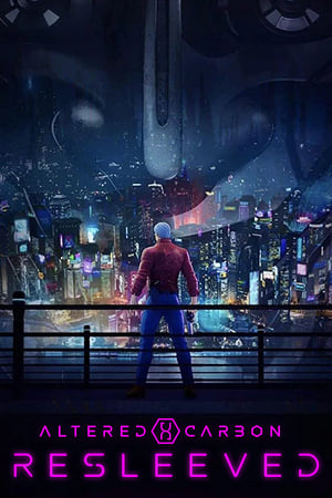 Altered Carbon: Resleeved (2020) Hindi Dual Audio 250MB HD Poster Download - filmyfly